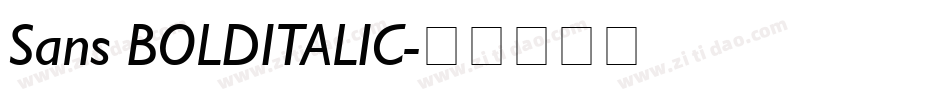 Sans BOLDITALIC字体转换